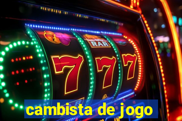 cambista de jogo